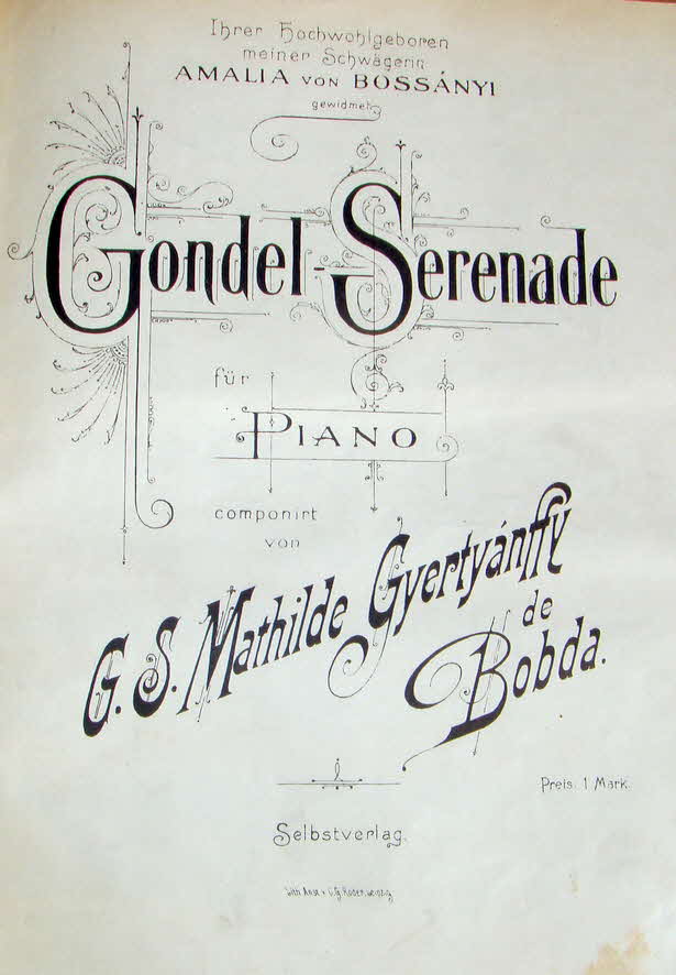 Mathilde Antonia von Schmettow Gyerty�nffy de Bobda (* 1838 in Lyon;  gest. 1909  Arad (Banat)) war eine �sterreich-ungarische Komponistin  - 39 € mtl./K 350 €