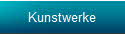 Kunstwerke
